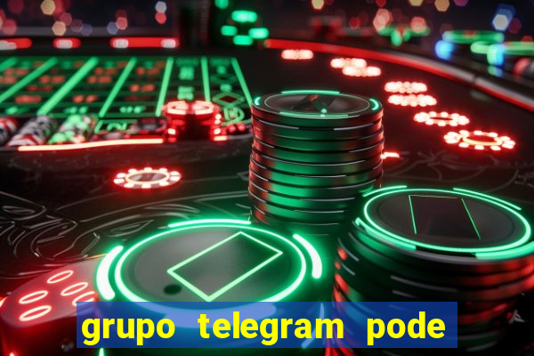 grupo telegram pode tudo gay